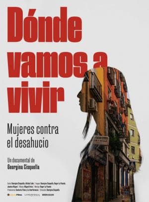 Cartell de Donde vamos a vivir. Mujeres contra el desahucio.